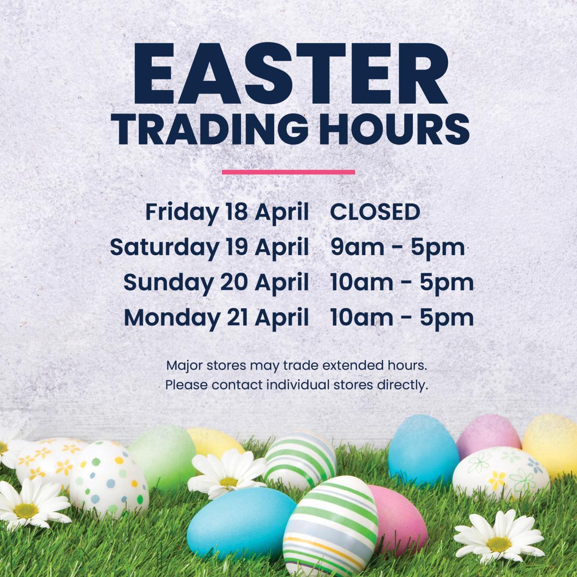 Easter Trading Hours